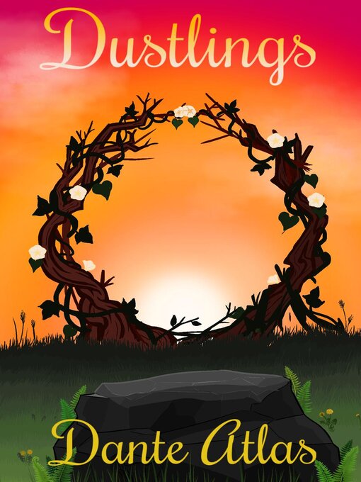 Title details for Dustlings by Dante Atlas - Wait list